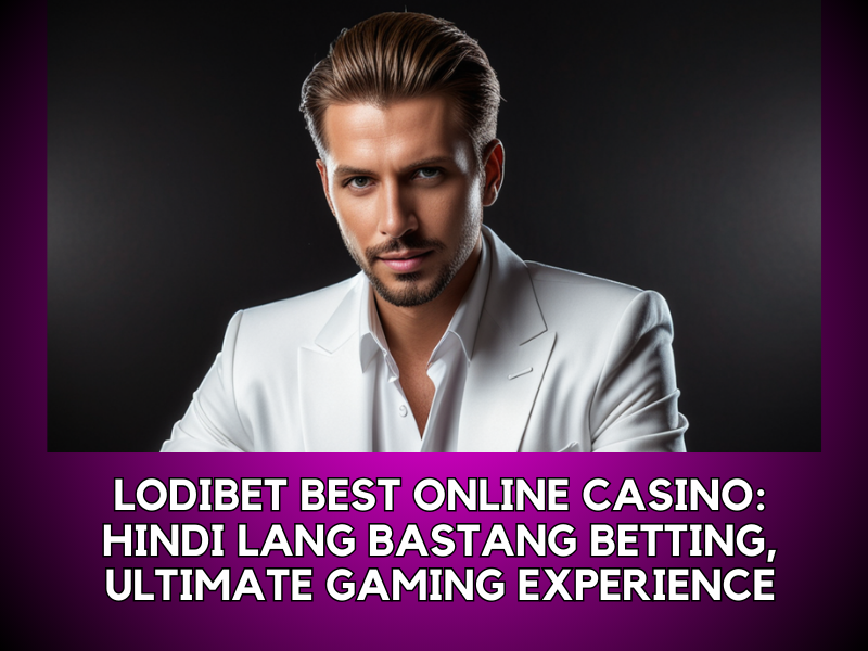 LodiBet Best Online Casino